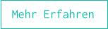 Mehr Erfahren